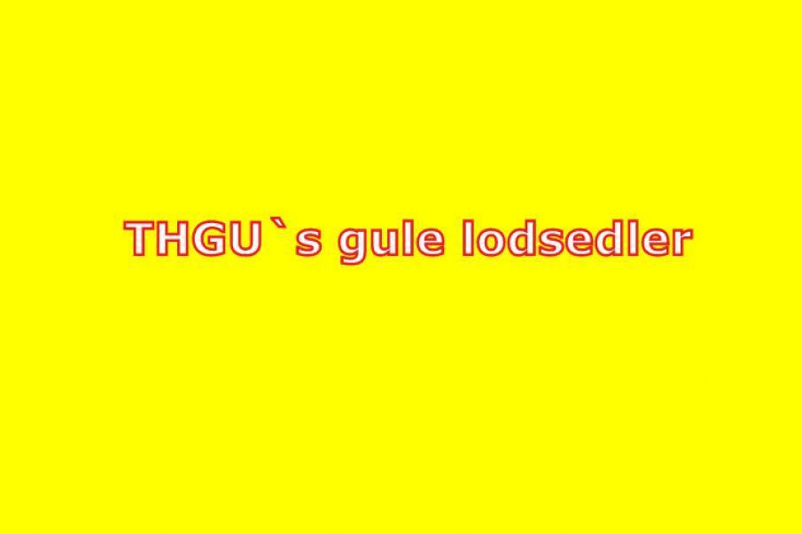 THGU - Gule lodsedler