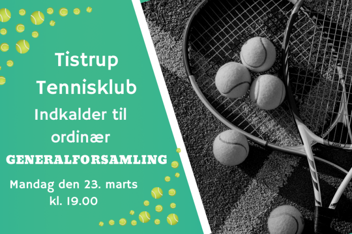 Generalforsamling i Tistrup Tennisklub