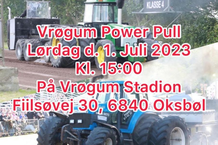 Kom og oplev Vrøgum Power Pull på lørdag og bliv en del af denne aktionsfyldte begivenhed,